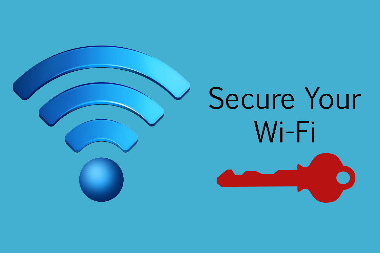 how to make sure your wireless network is secure